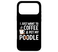 Custodia per iPhone 17 Pro Max Voglio solo prendere un caffè e accarezzare il mio barboncino