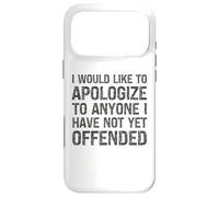 Custodia per iPhone 17 Pro Max Vorrei scusarmi con chiunque non abbia ancora offeso