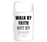 Custodia per iPhone 17 Pro Max Walk by Faith Not by Sight 2 Corinthians 5:7 Christian Text