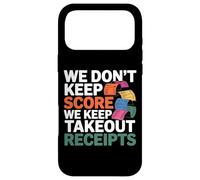 Custodia per iPhone 17 Pro Max WE DON'T KEEP SCORE WE KEEP TAKEOUT RECEIPTS