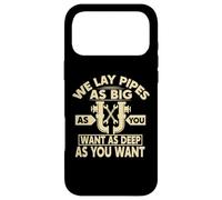 Custodia per iPhone 17 Pro Max We Lay Pipes As Big As You Want As Deep As You Want