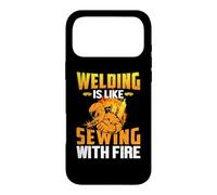 Custodia per iPhone 17 Pro Max Welding Is Like Sewing With Fire Funny Welder Welders Lovers
