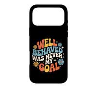 Custodia per iPhone 17 Pro Max Well Behaved Was Never My Goal Motto caotico |-