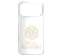 Custodia per iPhone 17 Pro Max Welp Nevermind Gioco di dadi Roll One Fail Funny