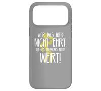 Custodia per iPhone 17 Pro Max Wer das Bier nicht ehrt Delirium Frase divertente sulla birra tedesca