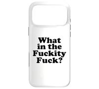 Custodia per iPhone 17 Pro Max What in the fuckity fuck