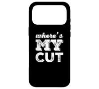 Custodia per iPhone 17 Pro Max Where Is My Cut I Love Money Show Me The Money Meme Funny