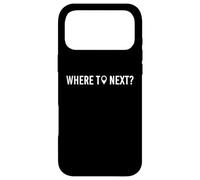 Custodia per iPhone 17 Pro Max Where To Next? - Funny Travel Gift For Women For Backpacker