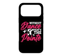 Custodia per iPhone 17 Pro Max Without Dance What's The Pointe