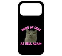 Custodia per iPhone 17 Pro Max Woke Up Sexy As Hell Again Funny Cat Meme Sarcastic