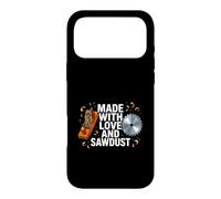 Custodia per iPhone 17 Pro Max Woodworker Made With Love And Sawdust Carpenter