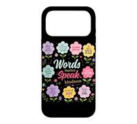 Custodia per iPhone 17 Pro Max Words Matter Speak Gentilezza Grafica floreale positiva