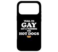 Custodia per iPhone 17 Pro Max Yeah I'm Gay Got A Yearning for Hot Dogs Funny Meme LGBTQ