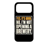 Custodia per iPhone 17 Pro Max Yes It's Good No I'm Not Opening A Brewery Homebrewer Humor