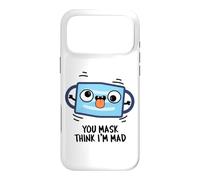 Custodia per iPhone 17 Pro Max You Mask Think I'm Mad Divertente gioco di parole