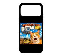 Custodia per iPhone 17 Pro Max You've Got To Be Kitten Me Funny Cat UFO Flying Saucer