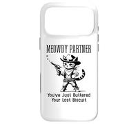 Custodia per iPhone 17 Pro Max You've Just Buttered Your Last Biscuit Cat Meowdy Partner