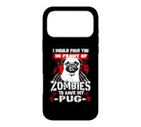 Custodia per iPhone 17 Pro Max Zombies To Save My Pug Funny Dog Lover For Halloween