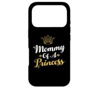 Custodia per iPhone 17 Pro Mommy Of A Princess Daughter Mothers Day For Mom