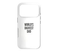 Custodia per iPhone 17 Pro Mondo Okayest Dad Divertente scherzo Umorismo