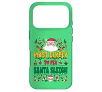 Custodia per iPhone 17 Pro Most Likely to Fix Santa Sleigh Outfit Funny Xmas Pajamas