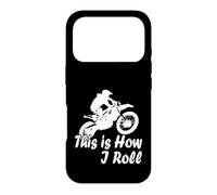 Custodia per iPhone 17 Pro Motocross Moto This is How I Roll Fun Dirt Biker
