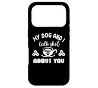 Custodia per iPhone 17 Pro My Dog & I Talk Shit About You Sign Dog Mom Coffee Mug Paw
