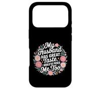 Custodia per iPhone 17 Pro My Husband Has Great Taste I Would've Picked Me Too -