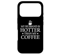 Custodia per iPhone 17 Pro My Husband is Hotter Than My Coffee Cup Hot Husband and Wife