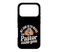 Custodia per iPhone 17 Pro My Job Is To Make The Pastor Sound Good Church Operator -