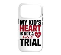 Custodia per iPhone 17 Pro MY KID'S HEART IS NOT A FREE TRIAL