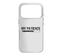 Custodia per iPhone 17 Pro My Patience Loading Bar Sarcastic Funny Humor