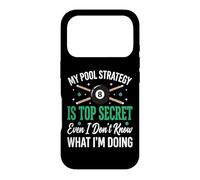 Custodia per iPhone 17 Pro My Pool Strategy Is Top Secret I Don't Know What I'm Doing