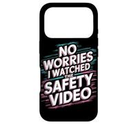 Custodia per iPhone 17 Pro Nessuna preoccupazione Ho visto il video sulla sicurezza
