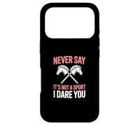 Custodia per iPhone 17 Pro Never Say It's Not A Sport I Dare You