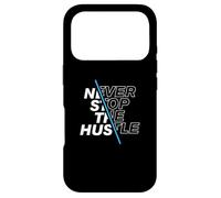 Custodia per iPhone 17 Pro Never Stop The Hustle Inspirational Hustler Imprenditore
