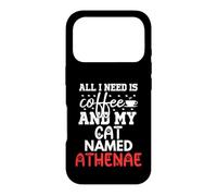 Custodia per iPhone 17 Pro Nome gatto Athenae Gifts All I Need Is Coffee Cat Named