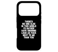 Custodia per iPhone 17 Pro Non c'e' nessun altro che preferirei russare accanto a me...