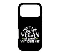 Custodia per iPhone 17 Pro Non chiedere perché sono vegano