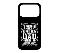 Custodia per iPhone 17 Pro Non ho mai sognato di crescere per essere un papà allegro super sexy
