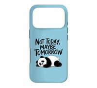 Custodia per iPhone 17 Pro Non oggi, forse domani. Sarcastic Graphic Saying