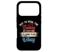 Custodia per iPhone 17 Pro Non per rovinare il finale, ma tutto andrà bene