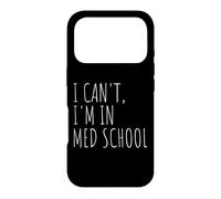 Custodia per iPhone 17 Pro Non posso essere nella scuola di medicina Studente di medicina Future Doctor