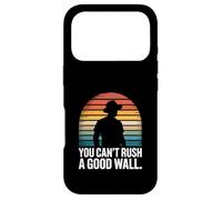 Custodia per iPhone 17 Pro Non puoi affrettare un buon muratore a muro