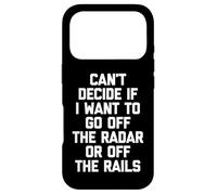 Custodia per iPhone 17 Pro Non riesco a decidere se voglio uscire dal radar o uscire dai binari