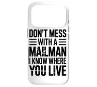 Custodia per iPhone 17 Pro Non Scherzare Con Il Postino So Dove Vivi Mail