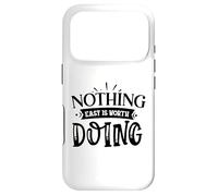 Custodia per iPhone 17 Pro Nothing Easy Is Worth Doing Motivation Citazione Grit Mindset
