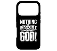 Custodia per iPhone 17 Pro Nothing is Impossible with God