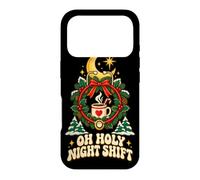 Custodia per iPhone 17 Pro OH HOLY NIGHT SHIFT Maglietta per Lavoratori Notturni