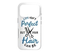 Custodia per iPhone 17 Pro Parrucchiere Barbier Life Isn't Perfect But Your Hair Can Be